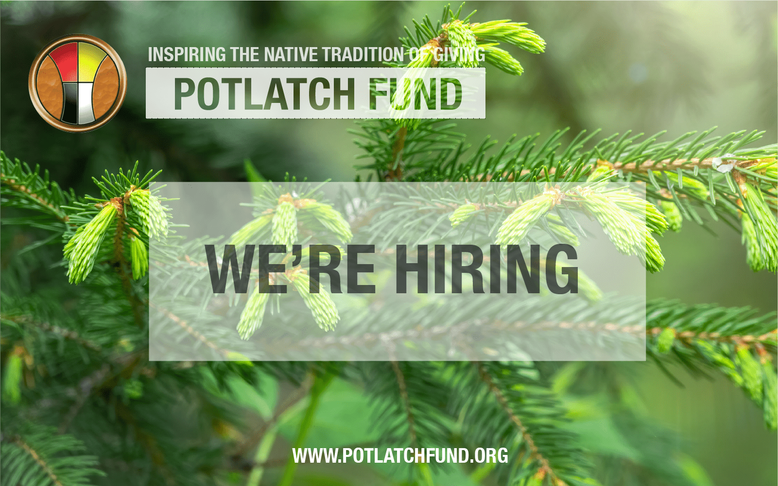 Potlatch Fund is Hiring